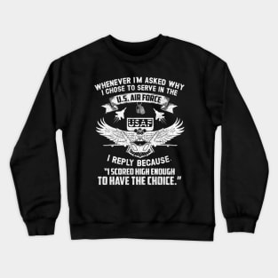 U.S. Air Force T-Shirt Veteran of the United States US Air Force USAF Crewneck Sweatshirt